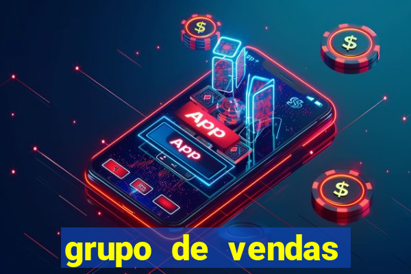 grupo de vendas whatsapp porto velho